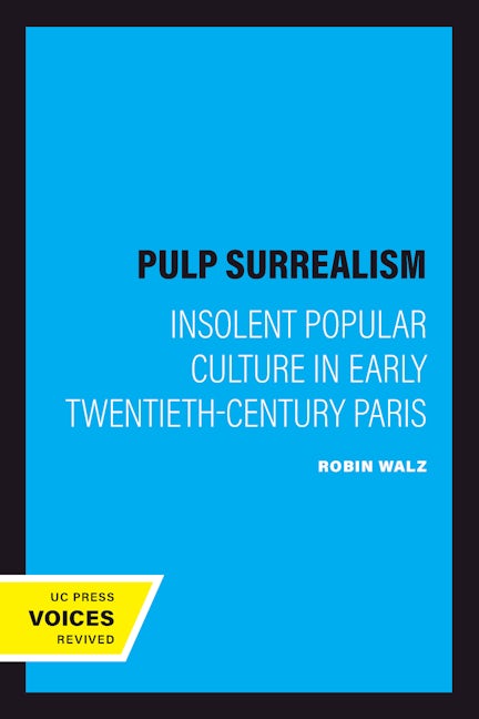 Book cover image for Pulp Surrealism ISBN: 9780520216198